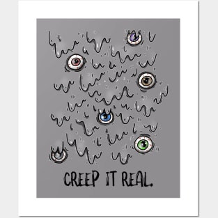 Creep It Real. Posters and Art